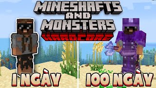 100 Ngày MnM Minecraft Sinh Tồn Siêu Khó