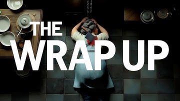 THE WRAP UP