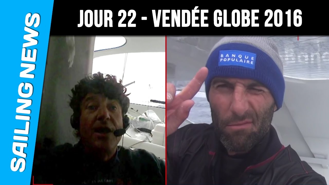 22 ème jour de course - Vendée Globe 2016