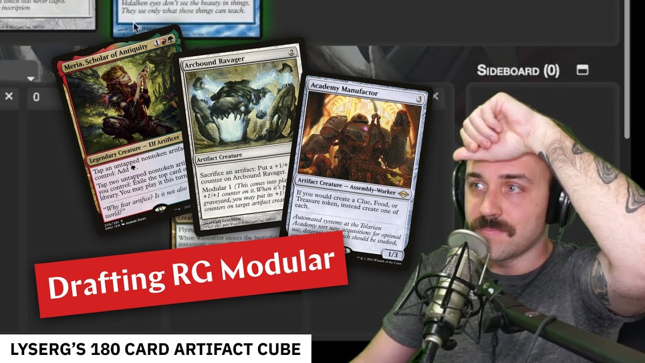 Drafting an Ambitious RG Modular Deck in Lyserg's 180 Card Artifact Cube ("Twobert") Drafting an Ambitious RG Modular Deck in Lyserg's 180 Card Artifact Cube ("Twobert")