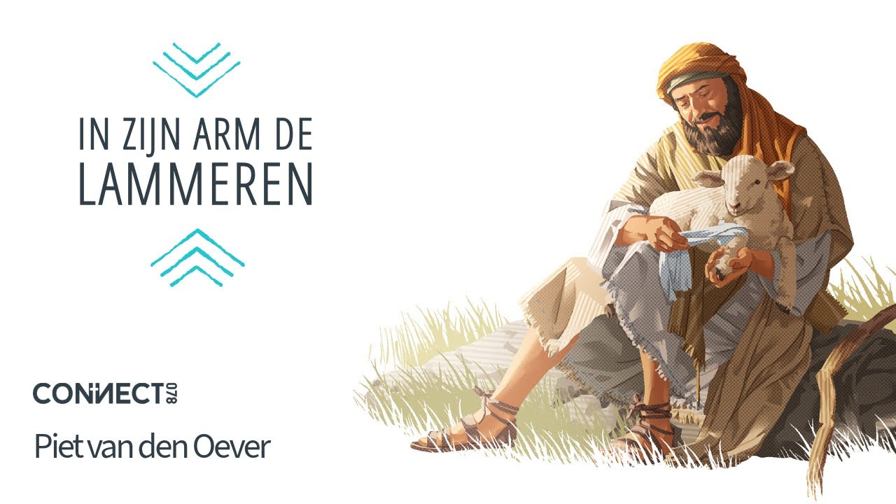 In Zijn Arm De Lammeren