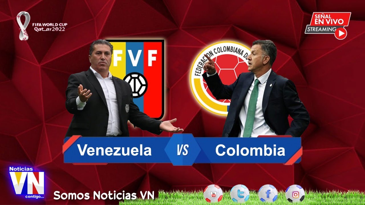 Venezuela vs Colombia en la primera Jornada de las Eliminatorias Qatar