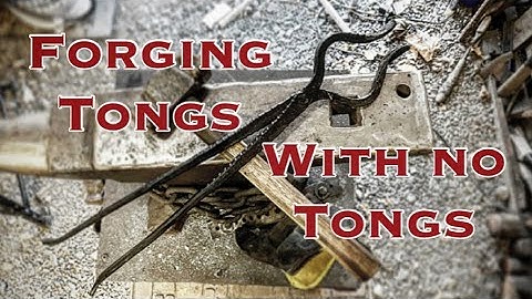 Forging Tongs with NO TONGS AT ALL!!