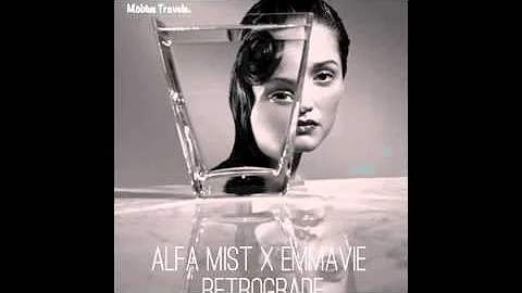 Retrograde - Alfa Mist (ft. Emmavie) [James Blake Rework]