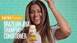 Brazilian Joia Shampoo + Conditioner got a glow up!