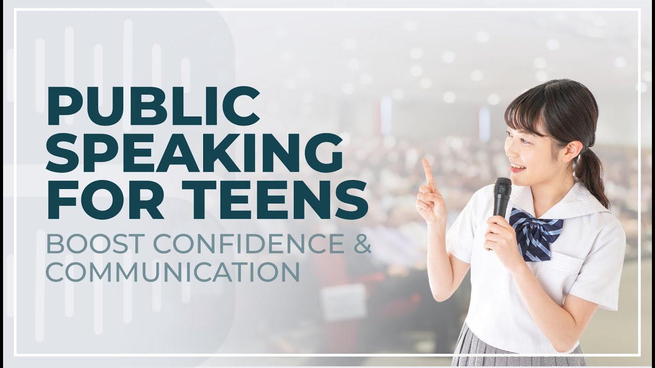 Public Speaking Teenagers