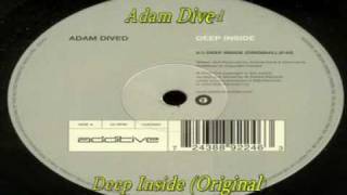 Adam Dived - Deep Inside [Original Mix] by louis0121 13,777 views 14 years ago 8 minutes, 15 seconds