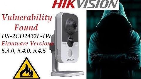 Hikvision Vulnerability Permits Wi-Fi Attack