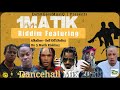 1Matik Riddim Mix (Full) Feat. Alkaline - Sell Off (Remix) | DonnGassMusiQ - 876-575-8564 - Skeng.