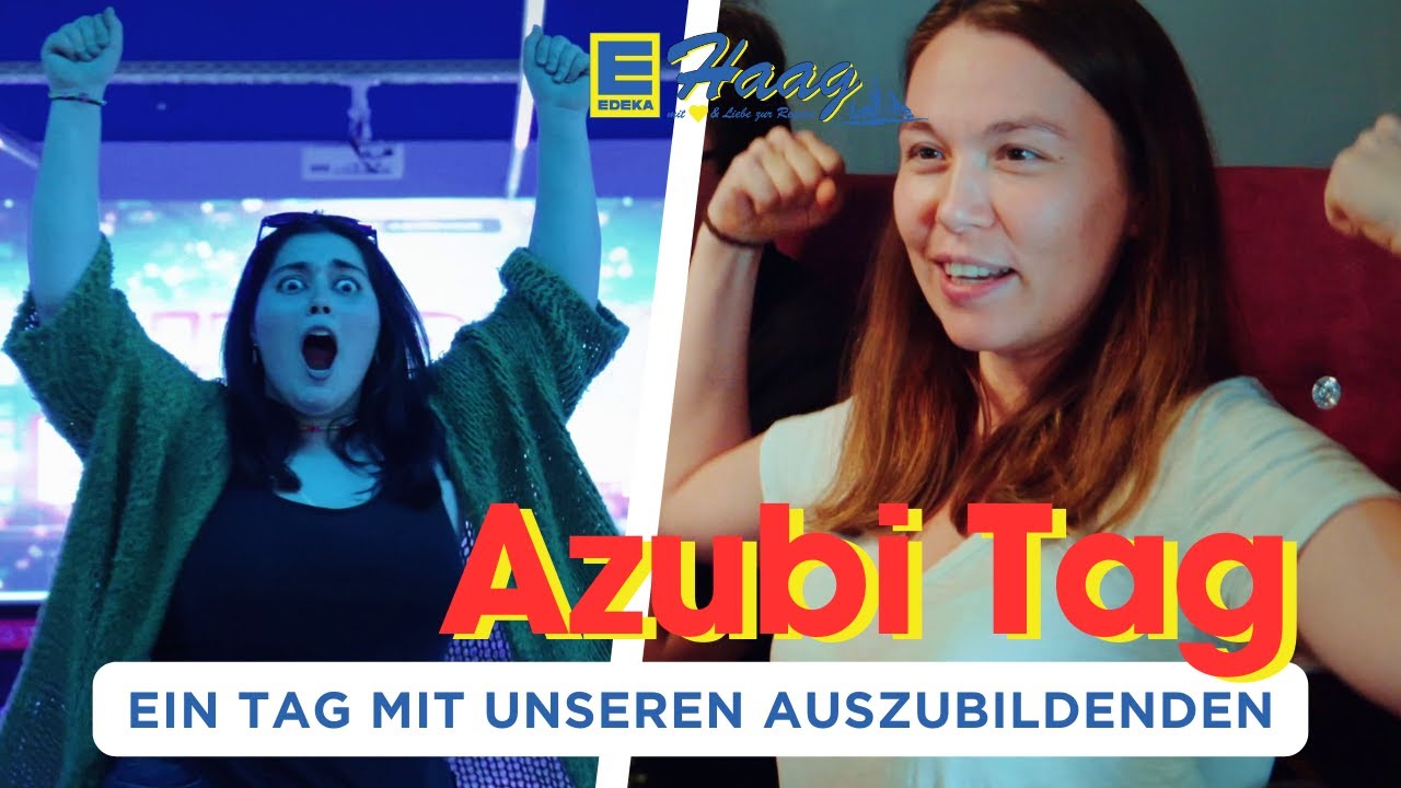 Azubi Tag bei Edeka Haag