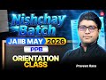JAIIB May 2026 | Nishchay Batch | PPB Orientation Class | Complete PPB Strategy | Praveen Rana