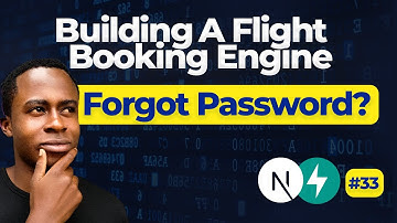 FastAPI + Next.js Forgot Password Flow |  Building a Flight Booking Engine | Day 33