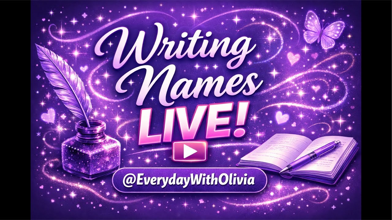 Friday NIGHT Writing Names LIVE!