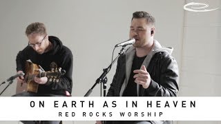 RED ROCKS WORSHIP - On Earth As In Heaven: Song Session chords