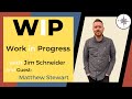 Work in Progress: Matthew Stewart