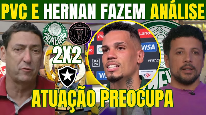 PVC E HERNAN FORAM CIRURGÍCOS NA ANÁLISE DO EMPATE DO PALMEIRAS NO MUNDIAL! QUE VENHA O BOTAFOGO!
