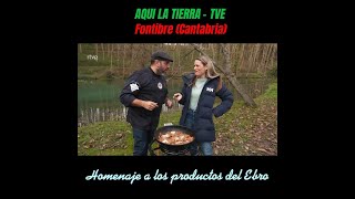 ARROZ con productos del Ebro, en FONTIBRE (Cantabria) - AQUI LA TIERRA