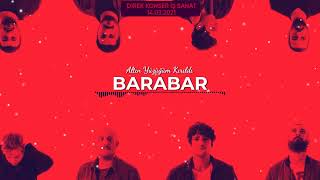 Video thumbnail of "BARABAR - Altın Yüzüğüm Kırıldı"