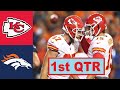 Kansas City Chiefs vs Denver Broncos Full Game Highlights 1st Quarter | NFL 2020