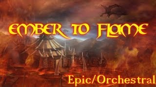 Video thumbnail of "Ember to Flame (original song)"