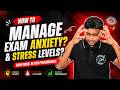 How to Manage Exam Anxiety & Stress Levels During Exams | #engineeringcourses #sppuupdates