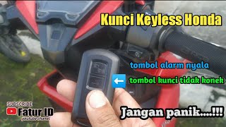 Problem with the Honda Vario 150 Keyless Key not connecting