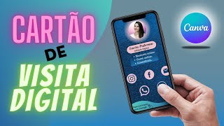 ✅Cartão de Visita Digital no Canva pelo celular | Como fazer cartão de visita com links clicáveis