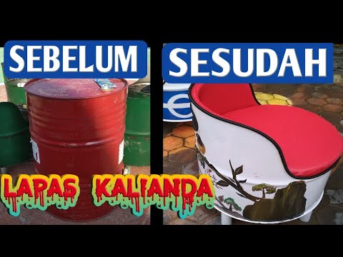 KARYA UNIK MERUBAH DRUM BEKAS MENJADI KURSI MEWAH YouTube KARYA UNIK MERUBAH DRUM BEKAS MENJADI KURSI MEWAH YouTube