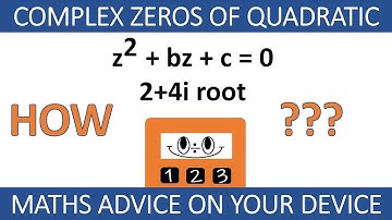 COMPLEX ZEROS OF QUADRATIC EQUATION (Ep.1 of 5) #MathsAdviceOnYourDevice