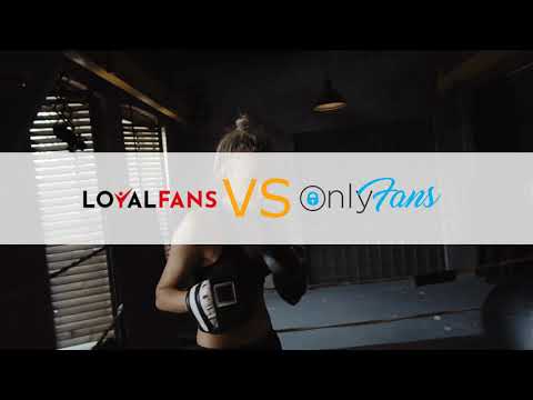 Loyalfans Vs Onlyfans: Which Platform Should You Choose