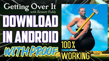 How to download Getting over it in Android | 100% Working | Majoka