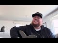 Luke Combs - The Man He Sees in Me (Unreleased Original) Mp3 Song