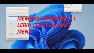 Meningkatkan Kinerja Windows 11 dalam 1 menit