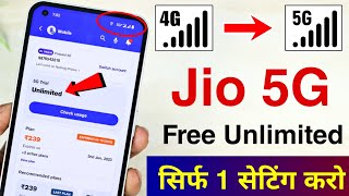 Jio 5G Unlimited Free Trick | New Setting to Enable Jio 5G in any Android Phone | Jio 5G Activate