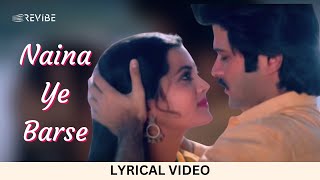 Naina Ye Barse (Lyric Video) | Kishore Kumar, Lata Mangeshkar | Anil Kapoor | Mohabbat