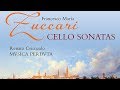 Zuccari: Cello Sonatas