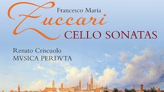 Zuccari: Cello Sonatas