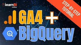 📊 Google Analytics 4 + BigQuery | How To Link BigQuery GA4 Tutorial To Build Reports