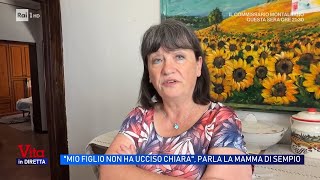 La mamma di Sempio: "Mio figlio non ha ucciso Chiara Poggi" - Vita in diretta 26/05/2026