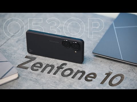 Всё под рукой | Обзор Zenfone 10