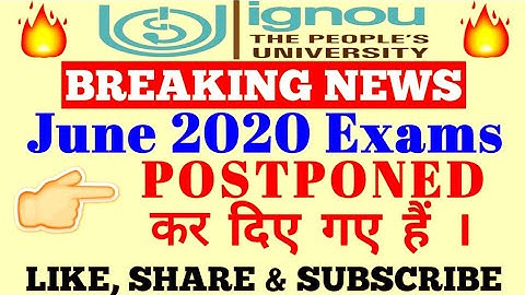 IGNOU EXAMS POSTPONED | JUNE 2020 EXAMS POSTPONED OFFICIAL INFORMATION By STUDY ZONE
