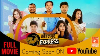 Kohalpur Express - Full Movie 2022 | Buddhi Tamang, Keki Adhikari, Priyanka Karki | Releasing Soon