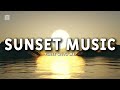 Sunset Music 🌅 | Soothing Instrumental Soundscape for Deep Relaxation & Inner Calm