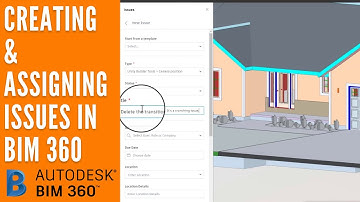 Creating and Assigning Issues in BIM 360 | Revit BIM360
