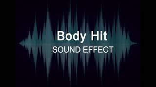 BODY HIT - SOUND EFFECT