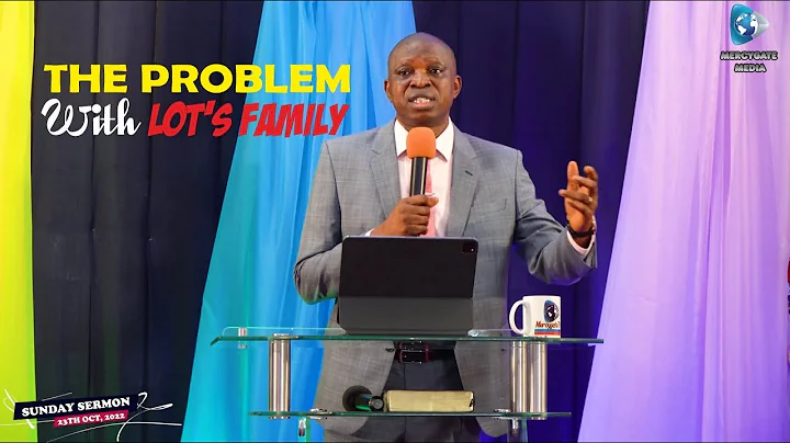 The Problem with Lot's Family | Pastor Sam Adeosun