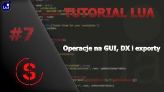 MTA - Tutorial programowania LUA - #7 GUI, DX, Export