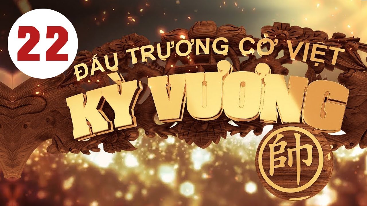 Kỳ Vương Đấu Trường Cờ Việt - Tập 22 | HTVC | Gameshow Truyền Hình Hay Nhất 2020