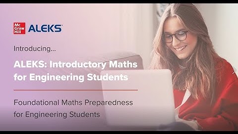 Introducing ALEKS: Introductory Maths for Engineering Students