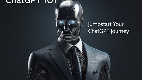 Jumpstart your ChatGPT Journey!